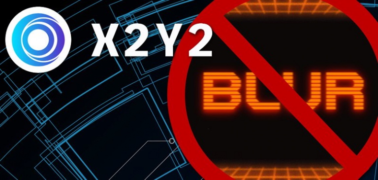 X2Y2 Announces Block on NFT Marketplace Blur