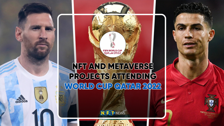 NFT and metaverse projects attending World Cup Qatar 2022