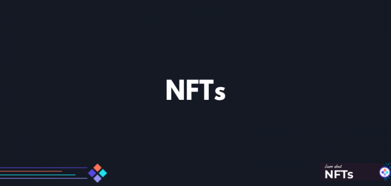 What is an NFT and What Does it Stand For?