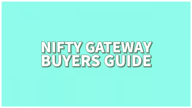 Nifty Gateway Buyers Guide