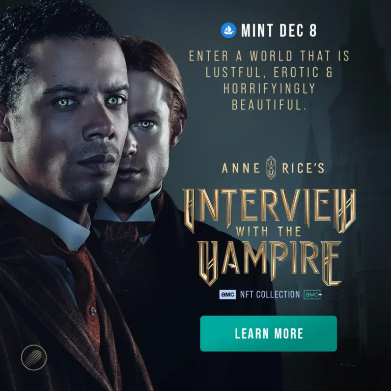 ORANGE COMET ANNOUNCES AMC’S ‘INTERVIEW WITH THE VAMPIRE’ IMMORTAL NFT PASS, MINTING DECEMBER 8TH ON OPENSEA